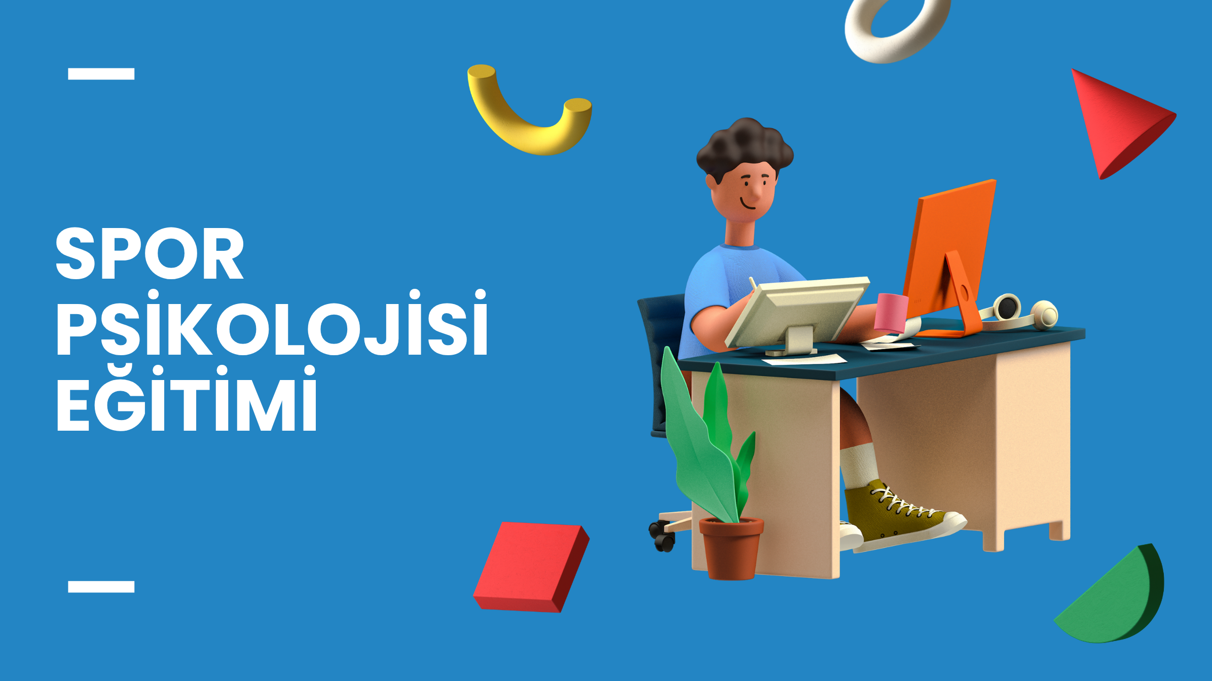 Spor Psikolojisi Eğitimi