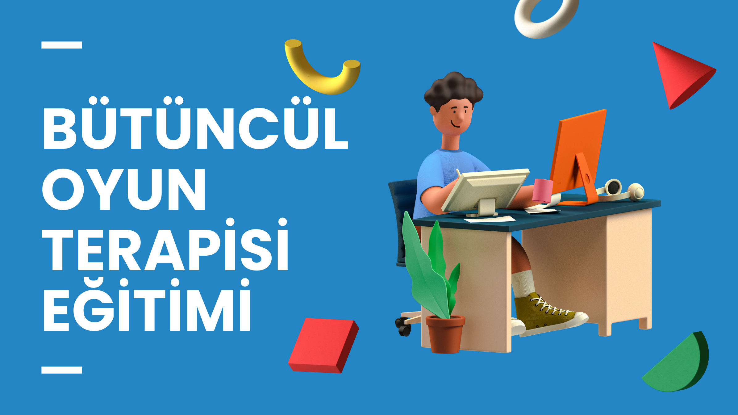 Bütüncül Oyun Terapisi Eğitimi